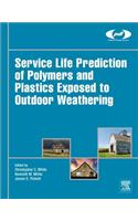 Service Life Prediction of Polymers and Plastics Exposed to Outdoor Weathering