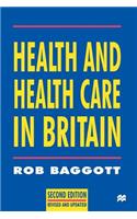 Health and Health Care in Britain