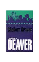 Shallow Graves