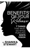 Benefits of Your Release