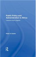 Public Policy And Administration In Africa