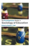 RoutledgeFalmer Reader in Sociology of Education