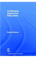 Challenging Hegemonic Masculinity