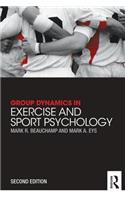 Group Dynamics in Exercise and Sport Psychology