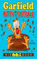Garfield Nutty as a Fruitcake: His 66th Book(Garfield)