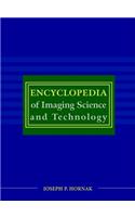 Encyclopedia of Imaging Science and Technology, 2 Volume Set