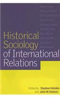 Historical Sociology of International Relations