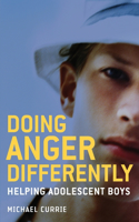 Doing Anger Differently