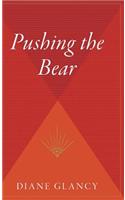 Pushing the Bear