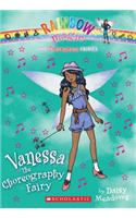 Superstar Fairies #3: Vanessa the Choreography Fairy