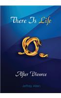 There Is Life After Divorce