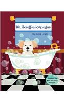 Mr. Scruff-a-love-agus