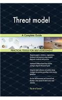 Threat model A Complete Guide