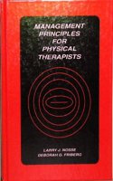 Management Principles for Physical Therapists