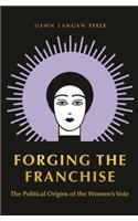 Forging the Franchise
