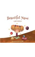 Beautiful Name