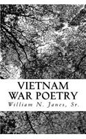 Vietnam War Poetry: Vietnam War Poetry