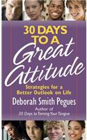 30 Days to a Great Attitude