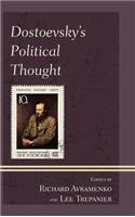 Dostoevsky's Political Thought