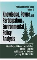 Knowledge, Power, and Participation in Environmental Policy Analysis
