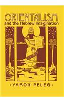 Orientalism and the Hebrew Imagination