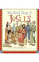 MY FIRST STORY OF JESUS