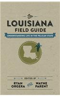 The Louisiana Field Guide