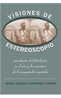 Visiones de Estereoscopio