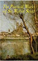 The Poetical Works of  Sir Walter Scott