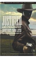 Justified and Philosophy