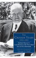 The Crusade Years, 1933-1955