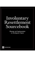 Involuntary Resettlement Sourcebook