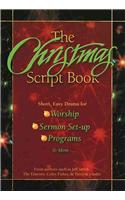 The Christmas Script Book: Short, Easy Drama for Worship, Sermon Set-Up, Programs & More: (English)
