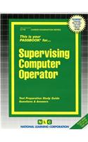 Supervising Computer Operator