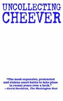 Uncollecting Cheever