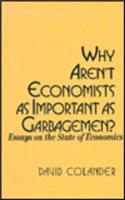 Why Aren't Economists as Important as Garbagemen?