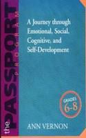 The PASSPORT Program, Grades 6-8: A Journey through Emotional, Social, Cognitive, and Self-Development