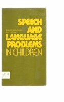 Speech and Language Problems in Children