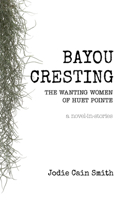 Bayou Cresting