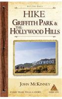 Hike Griffith Park & the Hollywood Hills