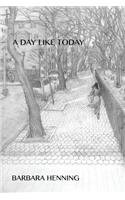 A Day Like Today: (English)