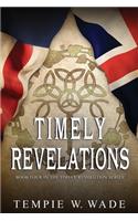 Timely Revelations