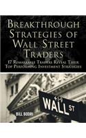 Breakthrough Strategies of Wall Street Traders