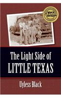 Light Side of Little Texas