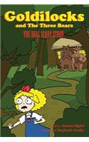 Goldilocks and Three Bears