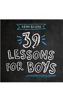 39 Lessons for Boys