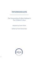 Intermeddlers: The Censorship of Lillian Hellman's The Children's Hour