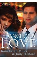 Dangerous Love