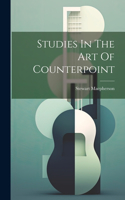 Studies In The Art Of Counterpoint