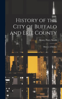 History of the City of Buffalo and Erie County